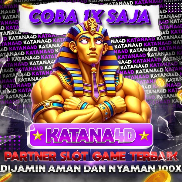 KATANA4D ♻️ Situs Game Legal Slot 777 Raffi Ahmad Auto Untung Besar DI Sini